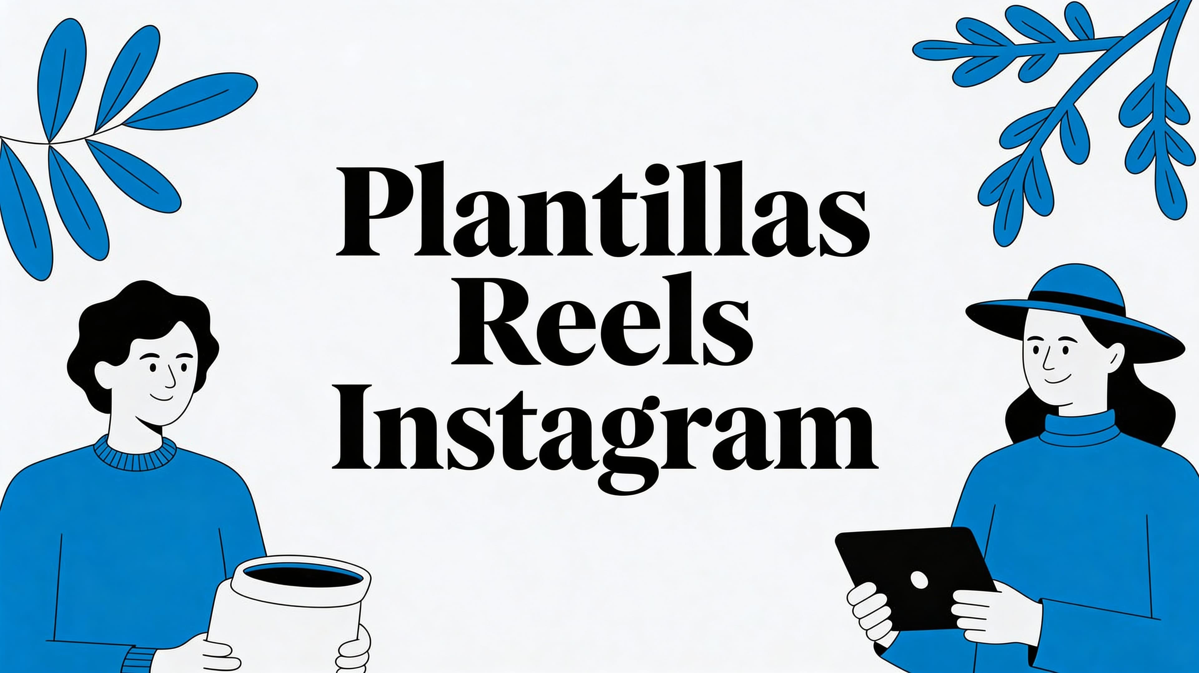 Plantillas reels instagram: Plantillas Reels Instagram: